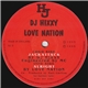 DJ Hixxy / Love Nation - Jackattack / Alright